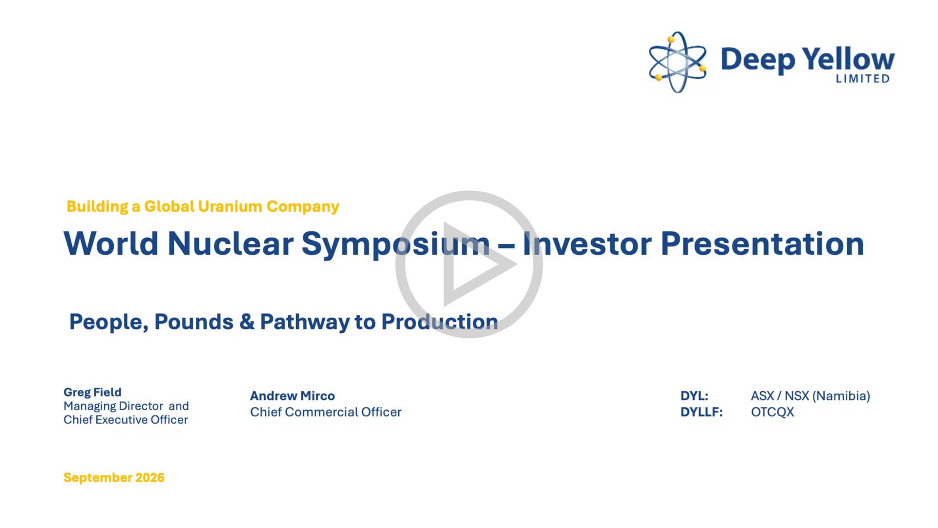 World Nuclear Symposium Investor Presentation with Voiceover