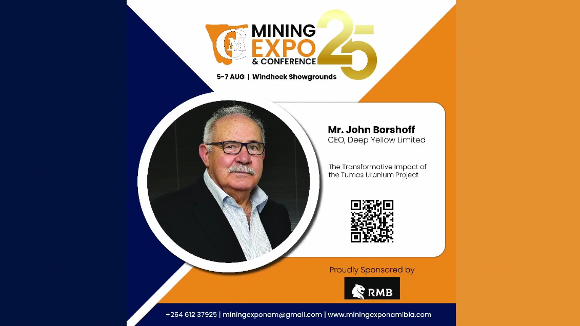 John Borshoff, CEO at the Mining Expo and Conference 25, The Transformative Impact of the Tumas Uranium Project on Namibia